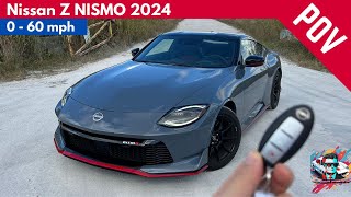 Nissan Z NISMO 2024  Exhaust Sound amp 0  60 POV4K [upl. by Marthena]