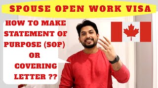 Statement of PurposeSOP or Covering Letter for Canada Spouse Open Work Visa  SOWPHappyNemo Vlogs [upl. by Hairahcaz]