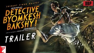 Detective Byomkesh Bakshy  Official Trailer  Sushant Singh Rajput [upl. by Adiuqal]