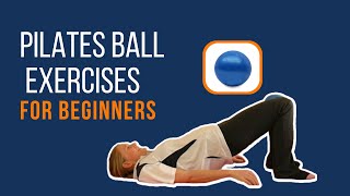 Pilates Small Ball or Ova Ball Exercises for Beginners [upl. by Aremahs]