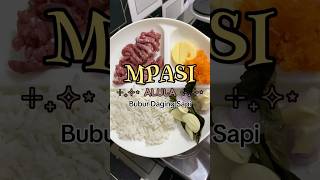 MPASI Alula Hari Ini Bubur Daging Sapi Yummy shorts viralvideo mpasi mpasi6bulan trending [upl. by Nitaf]