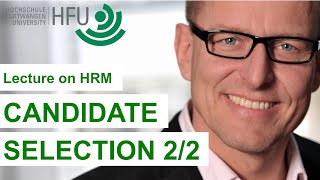 CANDIDATE SELECTION 22  HRM Lecture 04 [upl. by Mirth262]