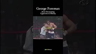 George Foremans Deadly History Of Uppercuts😬 [upl. by Snodgrass430]