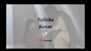 Talitha Koum [upl. by Bocyaj995]