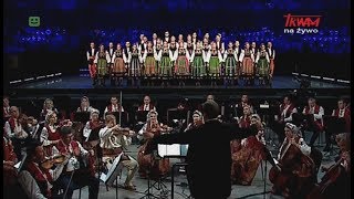 XXVII Rocznica Powstania Radia Maryja Koncert Zespołu Pieśni i Tańca Mazowsze [upl. by Adiahs]