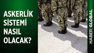 Yeni Askerlik Sistemi Hakkında Tüm Detaylar [upl. by Parke455]