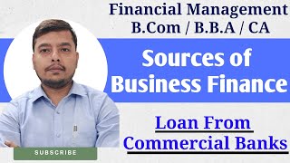 Loan From Commercial Banks  Loan from Commercial Banks Class 11  Loan From Commercial Banks  Loan [upl. by Anesusa92]