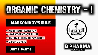 Markovnikovs And Antimarkovnikovs Rule  Ozonolysis  Electrophilic Addition Reactions Of Alkenes [upl. by Geesey869]