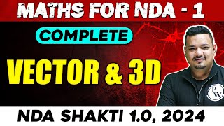 NDA Maths  Vector amp 3D  NDA 1 2024  Defence Wallah [upl. by Sinnoda]