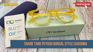 Lenskart Unboxing  Peyush Bansal Shark Tank Yellow Transparent Full Rim Square Lenskart Air Classic [upl. by Eninaej]