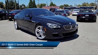 2017 BMW 6 Series 640i Gran Coupe Sedan San Jose Santa Clara Sunnyvale Campbell Palo Alto [upl. by Hibbs]