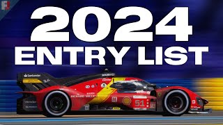 WEC 2024 Entry List REVEALED [upl. by Adnawt]