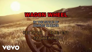 Darius Rucker  Wagon Wheel Karaoke [upl. by Moser]