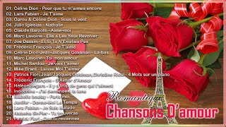 Romantique Chansons Damour ♪ღ♫ Meilleures Chansons Damour Francaise Playlist [upl. by Amri]