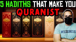 5 Hadiths that make you Quranist [upl. by Enelegna]