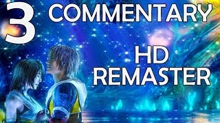 Final Fantasy X HD Remaster  100 Commentary Walkthrough  Part 3  The First Cloister [upl. by Ellainad]