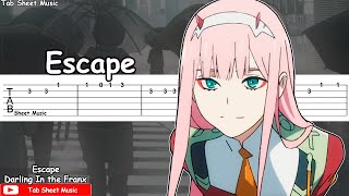 Darling In the Franxx ED 5  Escape Guitar Tutorial  TAB [upl. by Ciryl]