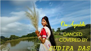 редредOM AYUR DEHIредред DANCE COVER BY редред SUDIPA DASредред SUDIPA DANCE OFFICIALредред DURGA PUJA SPECIALредредЁЯз┐тЬитЩея╕ПЁЯШМ [upl. by Pheni]