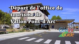 Départ de loffice de tourisme de Vallon PontdArc [upl. by Jodoin]