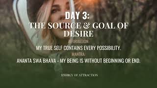 Day 3  Energy of Attraction  21Day Meditation  Deepak amp Oprah [upl. by Shela264]