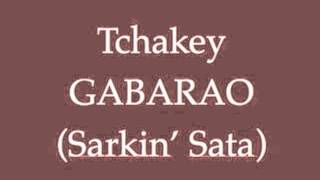 Tchakey  Gabarao [upl. by Rollet]