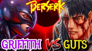 Guts vs Griffith – Who Will Win in The End – Berserk Predictions Explained [upl. by Moreno]