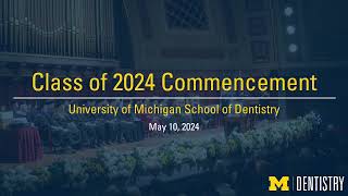 School of Dentistry Class of 2024 Commencement [upl. by Aisset]