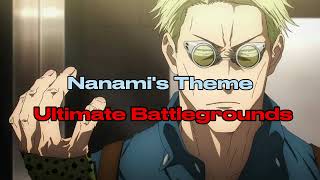 Nanamis Theme  Ultimate BattleGrounds Extended [upl. by Nerhtak684]