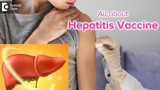 Vaccine for Hepatitis  Hepatitis B Vaccine amp its Dosage  Dr Ravindra B S  Doctors Circle [upl. by Polard749]