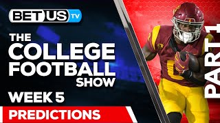 College Football Week 5 Predictions PT1  NCAA Football Odds Picks and Best Bets [upl. by Nafis]