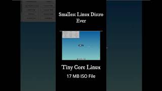 Tiny Core Linux  Smallest Linux Distro linux tiny [upl. by Valtin925]