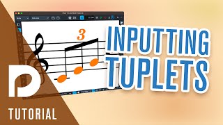 Inputting Tuplets  Note Input [upl. by Oran730]