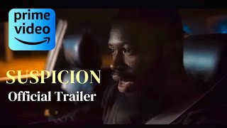 SUSPICION 2024  STAN NZE UZOR ARUKWE TINA MBA  OFFICIAL MOVIE TRAILER  PRIME VIDEO [upl. by Adrian]