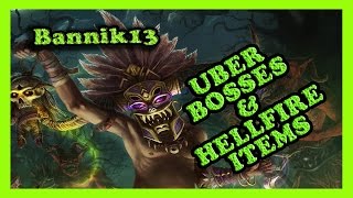 Diablo 3 Uber Bosses and Hellfire Items Guide [upl. by Euseibbob81]