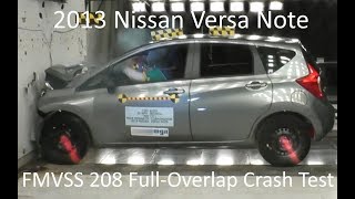 20132019 Nissan Versa Note FMVSS 208 Unbelted Frontal Crash Test [upl. by Aicilef]