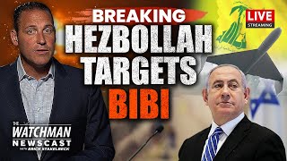 Israeli PM Netanyahu TARGETED by Iran amp Hezbollah ASSASSINATION Attempt  Watchman Newscast LIVE [upl. by Yebba]