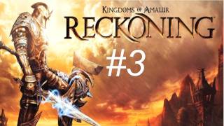 Kingdom of Content  Kingdom of Amalur  Reckoning Walkthrough with Commentary Part 3  The 1800s Stache [upl. by Ateekal]