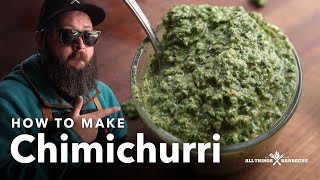 How to Make Chimichurri  Chef Tom X All Things Barbecue [upl. by Nylde]