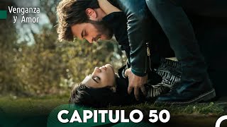 Venganza y Amor Capitulo 50  Doblado En Español [upl. by Gans]