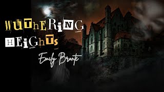 Exploring the Novel Wuthering Heights By Emily Bronte  Learn Lit Note literature [upl. by Gnouv111]