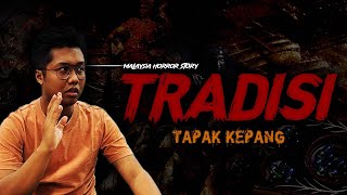 KISAH SERAM TRADISI  TRADITION HORROR STORY [upl. by Aivilys]