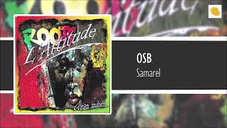 OSB  Samarel [upl. by Lleon]