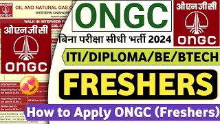 ONGC RECRUITMENT 2024  FRESHERS  ITIDIPLOMABTECHBE  ONGC VACANCY 2024  PSU JOBS  LATEST JOBS [upl. by Idak204]