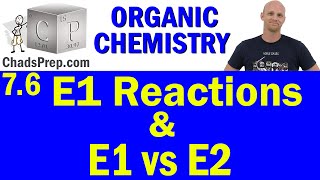 76 E1 Reactions and E1 vs E2  Organic Chemistry [upl. by Llerroj]