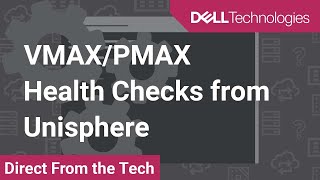 How to run a Health Check on VMAXPMAX from Unisphere [upl. by Delila]