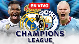 ¡PARTIDAZO🔥 REAL MADRID 11 MANCHESTER CITY 🔴 EN VIVO  CHAMPIONS LEAGUE  🎙️ ¡NARRACIÓN TOP [upl. by Joseito]