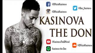 Kasinova the Don  My Story [upl. by Katusha]