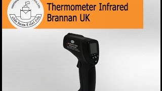 Thermometer Infrared Brannan UK [upl. by Iolenta]