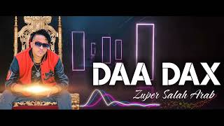 ZUPER SAALAX CARAB 2023  DA´DAX  AUDIO MUSIC VIDEO [upl. by Edmee158]