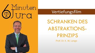 Vertiefung Schranken des Abstraktionsprinzips [upl. by Chilton140]